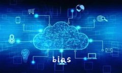 bias