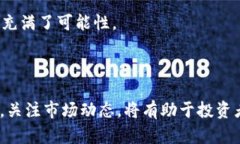 前言随着数字货币市场的